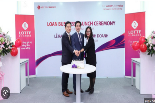 LotteFinance có 100% vốn nước ngoài, thành lập tại Viêt Nam 2018